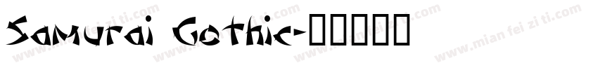 Samurai Gothic字体转换